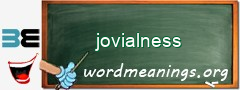 WordMeaning blackboard for jovialness